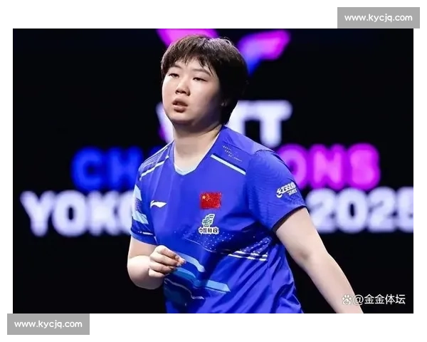 19 岁欧洲黑马携 “勒布伦式” 特训挑战孙颖莎 国乒首轮需警惕 19 岁欧洲黑马携 “勒布伦式” 特训挑战孙颖莎 国乒首轮需警惕